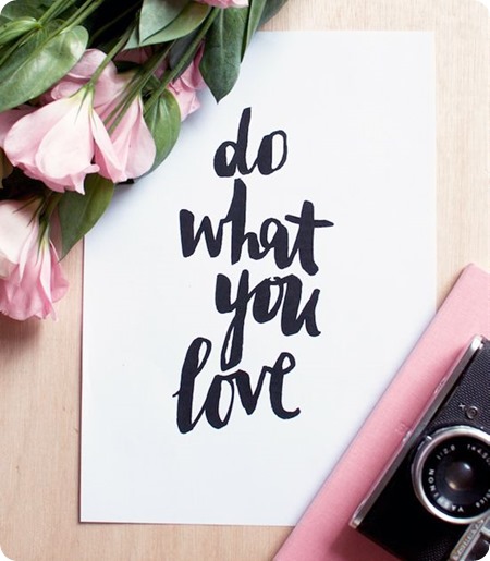 Do What You Love