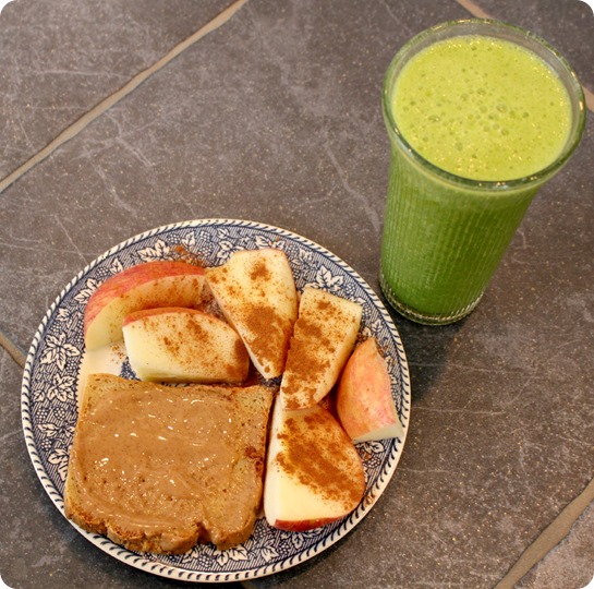 apple slices, almond butter toast, green smoothie