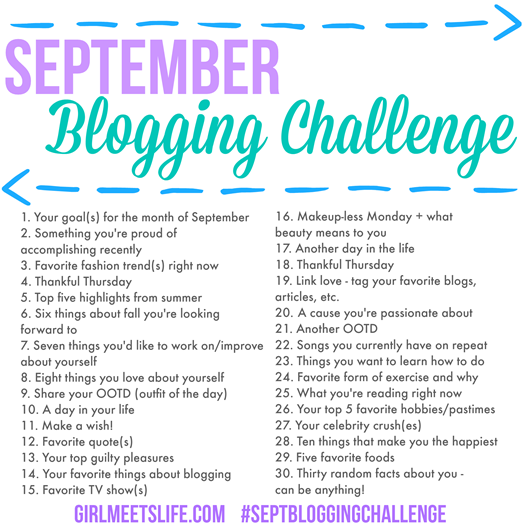 September Blogging Challenge | girlmeetslife.com